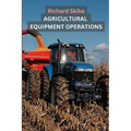 Agricultural Equipment Operations - Paperback