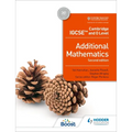 Cambridge IGCSE and O Level Additional Mathematics Second Edition: Hodder Education Group - Paperback