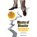 Master of Disaster: When giving up is not an option - Paperback