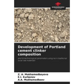 Development of Portland cement clinker composition - Paperback