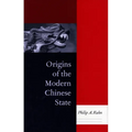 Origins of the Modern Chinese State - Paperback
