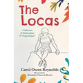 The Locas: A Collection of Stories about 13 "Crazy Women" - Paperback