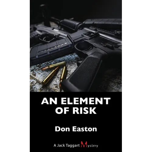 An Element of Risk: A Jack Taggart Mystery - Paperback