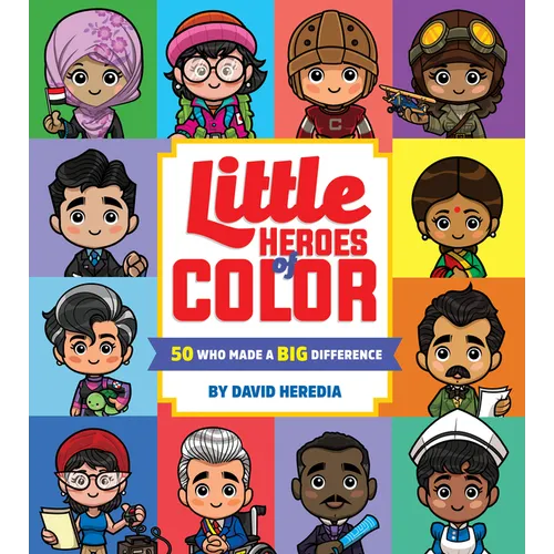 Little Heroes of Color: 50 Who Made a Big Difference - Board Book