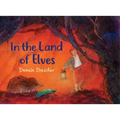 In the Land of Elves - Hardcover