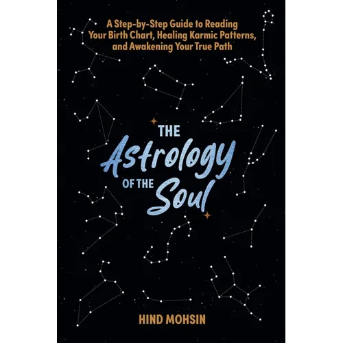 The Astrology of the Soul - Paperback