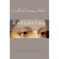 Lillie Devereux Blake: Retracing a Life Erased - Paperback