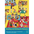Reading and Writing for Pleasure: An Evidence-Informed Framework for Practice - Paperback