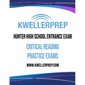 Kweller Prep Hunter High School Entrance Exam Critical Reading Practice Exams - Paperback