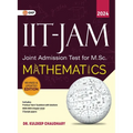 IIT JAM (Joint Admission Test for M.Sc.)2023-24: Mathematics by Dr. Kuldeep Chaudhary - Paperback