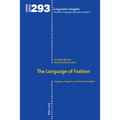 The Language of Fashion: Linguistic, Cognitive, and Cultural Insights - Hardcover