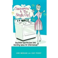 Saucepans & the Single Girl - Hardcover