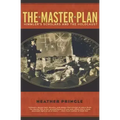 The Master Plan: Himmler's Scholars and the Holocaust - Paperback