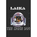 Laika, The Space Dog: Lost in Space 1957 - Paperback