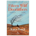 Fifteen Wild Decembers - Paperback