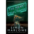 The Heart is a Cruel Hunter - Paperback