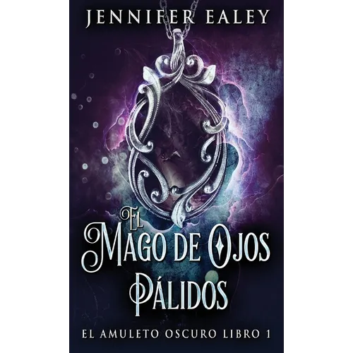 El Mago de Ojos Pálidos - Hardcover
