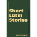 Short Latin Stories - Paperback