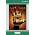 Case for Christ: A Journalists Personal Investigation of the Evidence for Jesus (16pt Large Print Edition) - Paperback