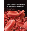 Basic Transport Phenomena in Biomedical Engineering - Paperback