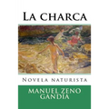 La charca - Paperback