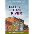 Tales from Eagle River: short stories - Hardcover