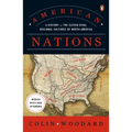 American Nations: A History of the Eleven Rival Regional Cultures of North America - Paperback
