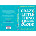 Crazy Little Thing Called Love - Paperback