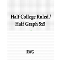 Half College Ruled / Half Graph 5x5: 50 Pages 8.5" X 11" - Paperback