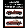 MG Midget Tc-Td-Tf-Tf1500 Workshop Manual - Paperback