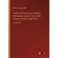 Citation and Examination of William Shakespeare, Euseby Treen, Joseph Carnaby, and Silas Gough, Clerk: in large print - Paperback