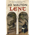 Lent: A Novel of Many Returns - Paperback