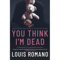 You Think I'm Dead: Based on the True Story of The Boy in the Box - Paperback