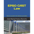 EPSO CAST Law: How to succeed in the selection procedure - Paperback