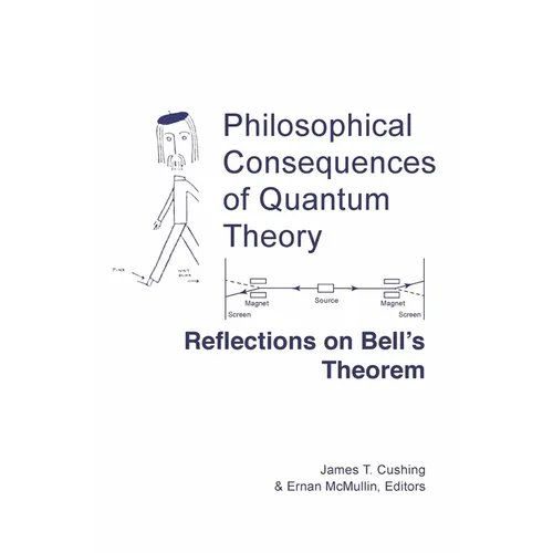Philosophical Consequences of Quantum Theory: Reflections on Bell's Theorem - Paperback
