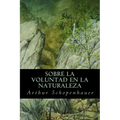 Sobre la Voluntad en la Naturaleza - Paperback