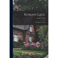 Roman Gaul; the Objects of Trade - Paperback