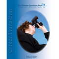 The Ultimate Question Books - Career Transition: A Coach's Guide to Unlocking Client Potential - Paperback