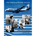 Pan American World Airways Aviation History Through the Words of Its People - Paperback