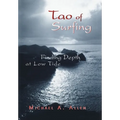 Tao of Surfing: Finding Depth at Low Tide - Hardcover