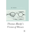Thomas Hardy's Vision of Wessex - Paperback