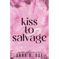 Kiss To Salvage: Special Edition - Paperback