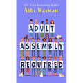 Adult Assembly Required - Paperback