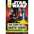 DK Readers L3: Star Wars: The Story of Darth Vader: Discover the Secrets from Darth Vader's Past! - Paperback