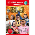 DK Super Readers Level 3 Sports Superstars - Hardcover