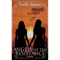 Angels of the Resistance - Library Binding