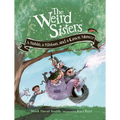 The Weird Sisters: A Robin, a Ribbon, and a Lawn Mower - Hardcover