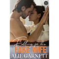 Falling For his Fake Wife - Paperback