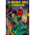 A-Bomb Era Comics - Paperback