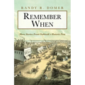Remember When: More Stories From Oshkosh's Historic Past - Paperback